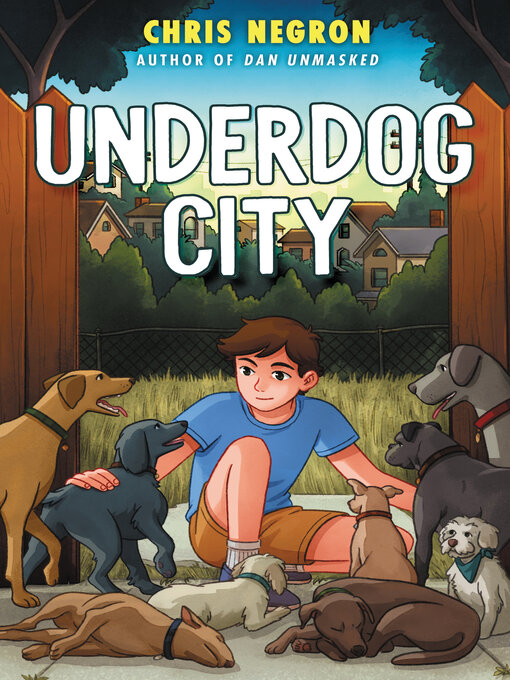 Title details for Underdog City by Chris Negron - Available